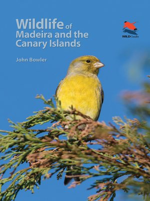 cover image of Wildlife of Madeira and the Canary Islands